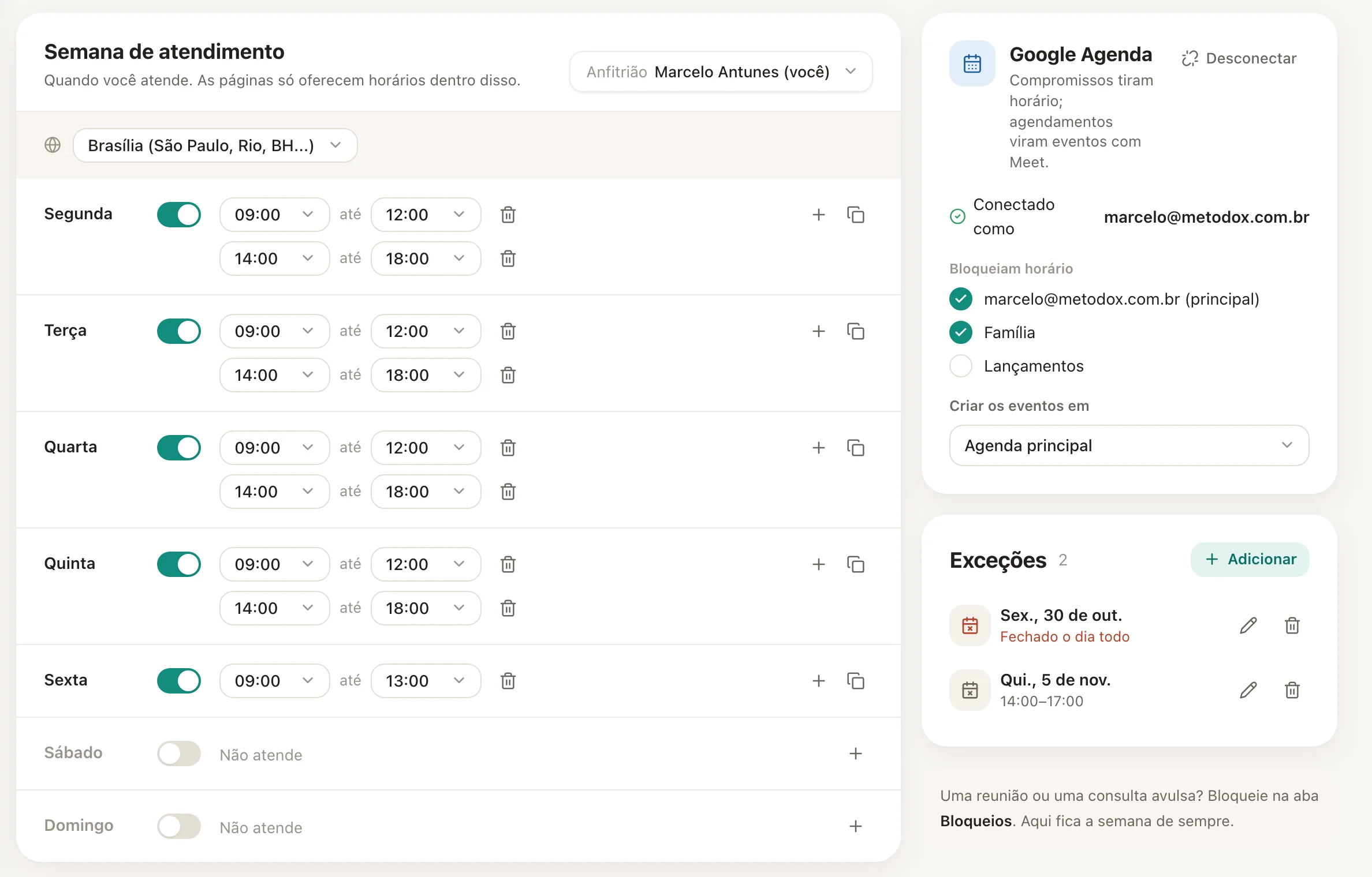 A semana de atendimento com pausa para o almoço, o cartão do Google Agenda e as exceções.