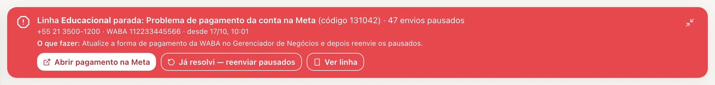 O aviso do topo, com atalho para o pagamento na Meta e para reenviar.